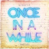 Timeflies - Once In A While (Acoustic)