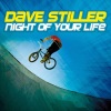 DAVE STILLER - Night of Your Life (Radio Edit)