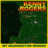 Kenny Rogers - My Washington Women
