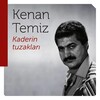 Kenan Temiz - Kederliyim İçiyorum