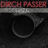 Dirch Passer - Hul I Spanden