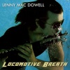 Lenny MacDowell《Locomotive Breath》[MP3/LRC]