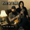 Ive & T.Bo、Ive、T.Bo - The Same Old Songs