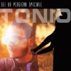 Toni-O - Sei un pensiero speciale
