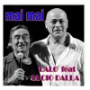 Lalo、lucio dalla《Mai mai》[MP3/LRC]