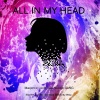Maxence Luchi、Natalie Gang - All in My Head (Reprise to Fifth Harmony Feat Fetty Wap)
