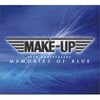 Make - Up、MAKE-UP - 1985