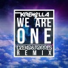 Krewella - We Are One (Dzeko & Torres Remix)