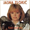 Jasna Zlokić - Jedna Lađa Morem Plovi