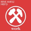 René Amesz - Hero (Original Mix)