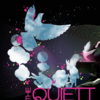 The Quiett - More Introduction