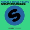 NERVO、Hook N Sling - Reason (Steerner & Thand Remix)