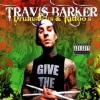Travis Barker - Drum Roll Please (Ft. Killa Kyleon)