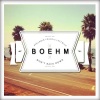 Benjamin Francis Leftwich、Boehm - Won't Back Down (Boehm Remix)