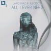 Juloboy、Jako Diaz - All I Ever Need