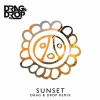 Farruko、Shaggy、Nicky Jam《Sunset (Drag & Drop Remix)》[MP3/LRC]