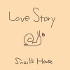 Ujico*/Snail's house《Love Story (Intro)》[MP3/LRC]