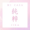 Mi Casa《Jika (Pure 100% Remix)》[MP3/LRC]