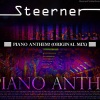 Steerner - Piano Anthem!