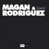 Magan & Rodriguez - Suck My (Spanglish Radio Edit|Explicit)