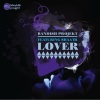 bandish projekt、Shaa'ir - Lover (Original)