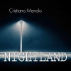 Cristian Manolo《Nightland》[MP3/LRC]