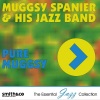 muggsy spanier、His Jazz Band - When My Dream Boat Comes Home