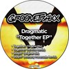 Dragmatic - Together (Original Mix)