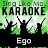 La-Le-Lu《Ego (Originally Performed By Willy William)(Karaoke Version)》[MP3/LRC]