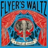 a flood of circle - Flyer's Waltz