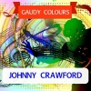 johnny crawford - Your Nose Is Gonna Grow