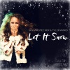 Tyler Ward、Skylar Stecker - Let It Snow