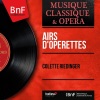 Colette Riedinger、Robert Benedetti Orchestra、Robert Benedetti - Merci pour ce charmant accueil (Récitiaif) - C'est en un jour trop d'honneur (Entrée de Lisa)