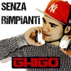 Ghigo、Marco Cocozza - Senza rimpianti