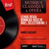 André Dassary、Félix Nuvolone Orchestra、Félix Nuvolone - La rose de Noël est un présent du ciel