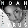 Noah Cyrus、Labrinth - Make Me (Cry)