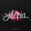 dominic、Dominic - Un bacio prima di dormire