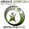Afrojack - Esther 2K13 (以斯帖 2K13)(HIIO Dark Mix)