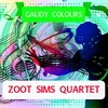 Zoot Sims Quartet - The Trouble with me is You