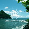 Dezza - The Road to Hana (Original Mix)
