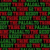 G2、REDDY、Paloalto - The Tribe (Prod. by YunB)