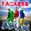 Tacabro - Asi Asi (Radio Edit)