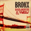 Bassjackers、Yves V《Bronx》[MP3/LRC]