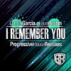 Danilo Garcia、Laura Brehm《I Remember You (Kathryn-K Remix)》[MP3/LRC]