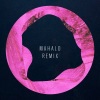 Mahalo - In The Morning (Mahalo Remix)