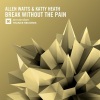Allen Watts、Katty Heath - Break Without The Pain