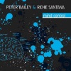 peter bailey、richie santana《Mind Control》[MP3/LRC]