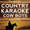 Country Karaoke Cow Boys - Long Black Train[Originally Performed by Josh Turner] (Karaoke Version  With Lead Vocal)