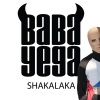Baba Yega - Shakalaka