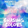 Marshmello、Noah Cyrus、Ookay - Chasing Colors